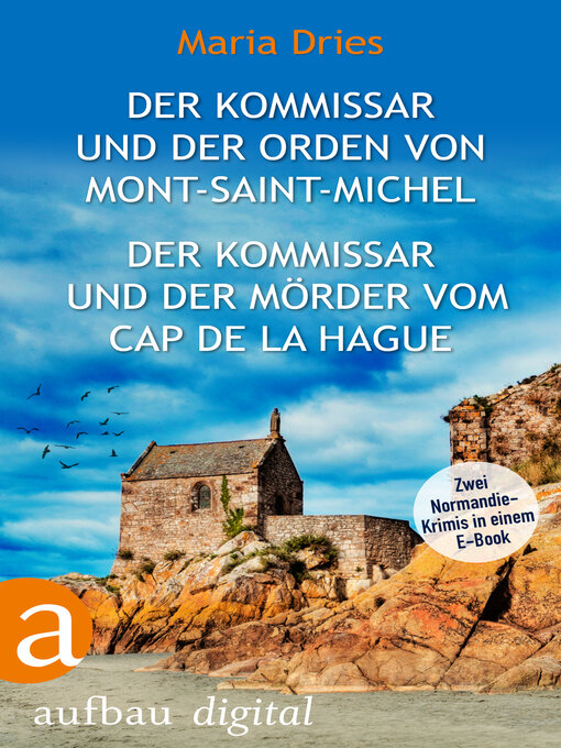 Cover image for Der Kommissar und der Orden von Mont-Saint-Michel & Der Kommissar und der Mörder vom Cap de la Hague